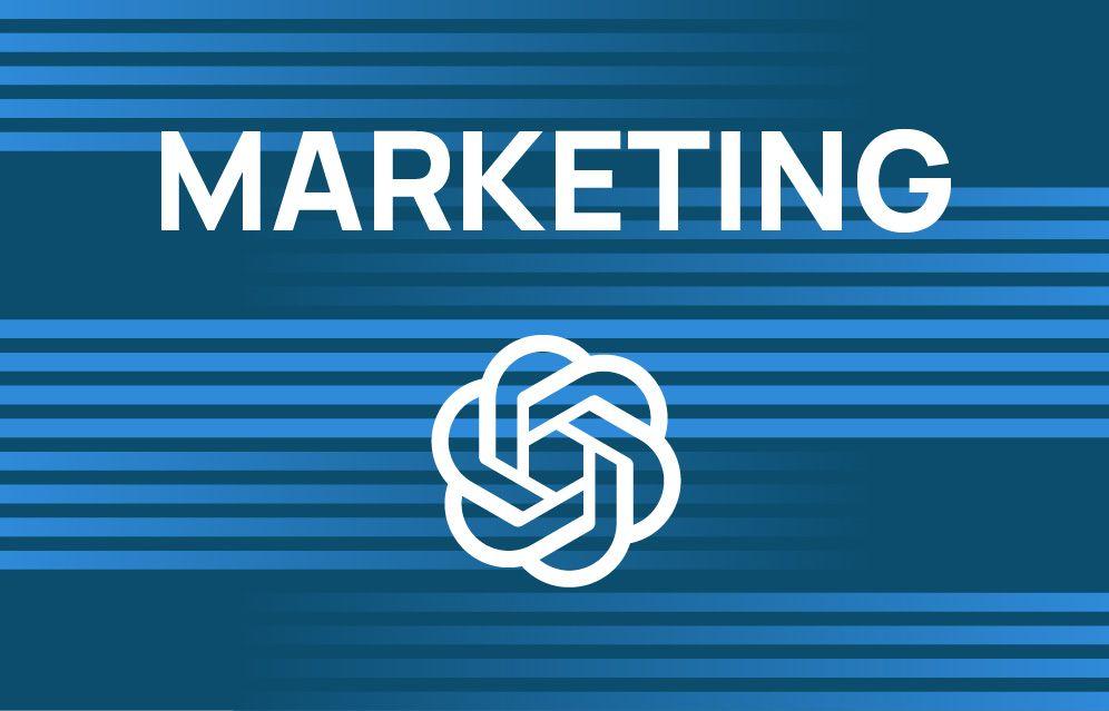 25 Ways ChatGPT Can Help with Your Marketing Efforts